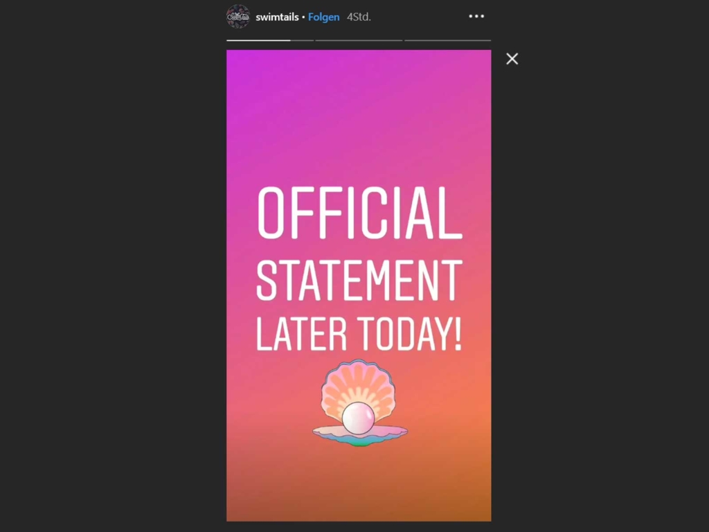 Am Dienstag kündigt Swimtails in einer Instagram-Story ein offizielles Statement an. 